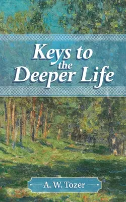 Claves para una vida más profunda - Keys to the Deeper Life