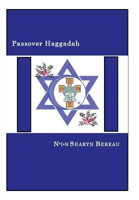 Hagadá de Pascua: Una celebración de la libertad - Passover Haggadah: A Celebration of Freedom