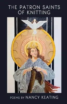 Los santos patronos del tejido de punto - The Patron Saints of Knitting