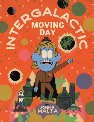 Día de la mudanza intergaláctica - Intergalactic Moving Day