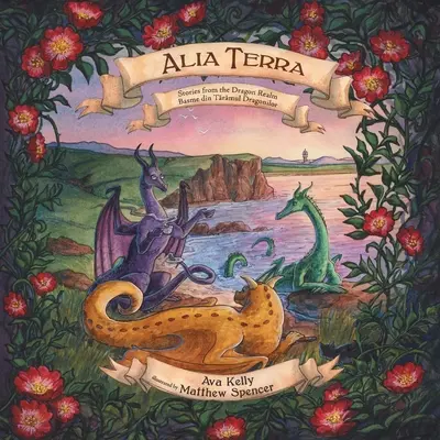 Alia Terra: Historias del reino de los dragones - Alia Terra: Stories from the Dragon Realm