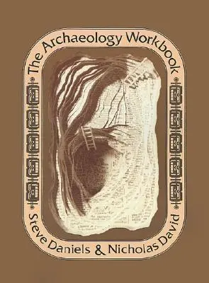 El cuaderno de arqueología - The Archaeology Workbook