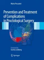 Prevención y tratamiento de las complicaciones en cirugía proctológica - Prevention and Treatment of Complications in Proctological Surgery