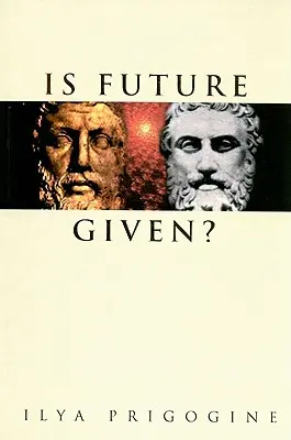 ¿Está dado el futuro? - Is Future Given?