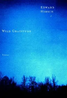 Gratitud salvaje - Wild Gratitude