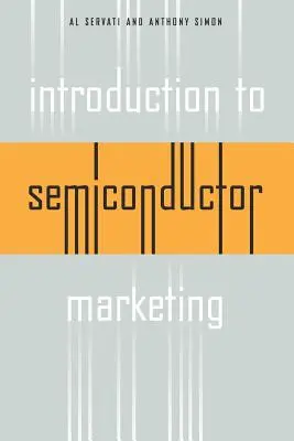 Introducción al marketing de semiconductores - Introduction to Semiconductor Marketing