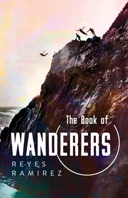 El libro de los vagabundos - The Book of Wanderers