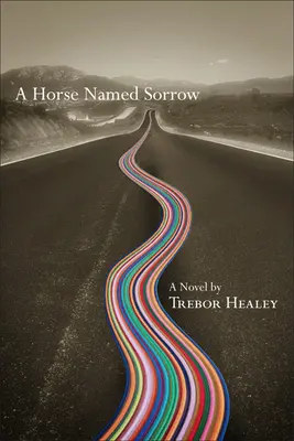 Caballo llamado Dolor - Horse Named Sorrow