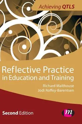 La práctica reflexiva en la educación y la formación - Reflective Practice in Education and Training