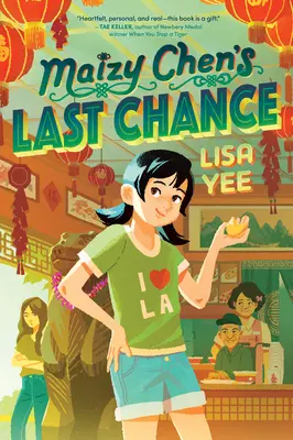 La última oportunidad de Maizy Chen - Maizy Chen's Last Chance