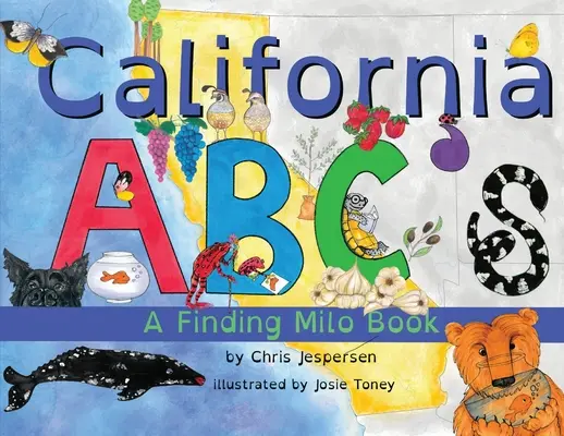 El abecedario de California: El libro de Milo - California ABC's: A Finding Milo Book