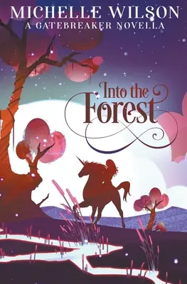 En el bosque - Into the Forest