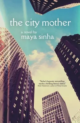 La ciudad madre - The City Mother