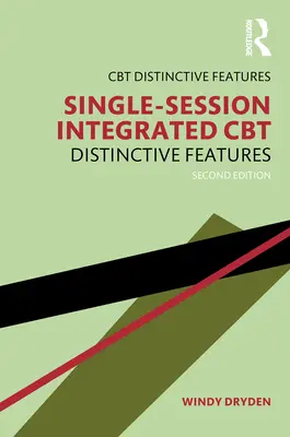 TCC integrada en una única sesión: características distintivas - Single-Session Integrated CBT: Distinctive Features