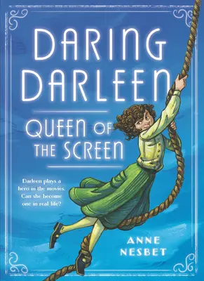 Darleen, la reina de la pantalla - Daring Darleen, Queen of the Screen