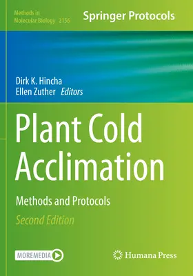 Aclimatación al frío de las plantas: Métodos y protocolos - Plant Cold Acclimation: Methods and Protocols