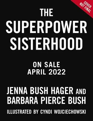 La hermandad de los superpoderes - The Superpower Sisterhood