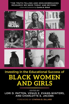 Invertir en el éxito educativo de las mujeres y niñas negras - Investing in the Educational Success of Black Women and Girls
