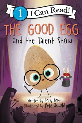 El huevo bueno y el concurso de talentos - The Good Egg and the Talent Show