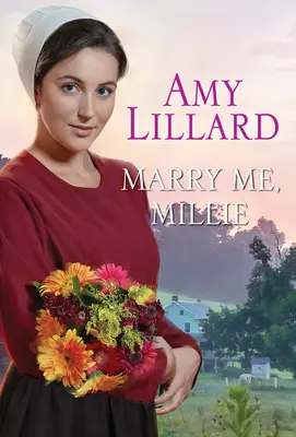 Cásate conmigo, Millie - Marry Me, Millie