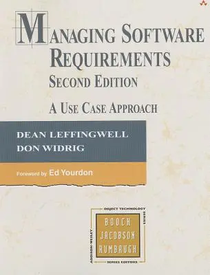 Gestión de requisitos de software: Un enfoque basado en casos de uso - Managing Software Requirements: A Use Case Approach