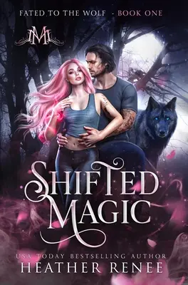 Magia cambiada - Shifted Magic