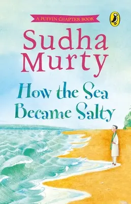 Cómo el mar se hizo salado - How the Sea Became Salty