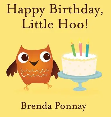 ¡Feliz Cumpleaños, Pequeño Hoo! - Happy Birthday, Little Hoo!