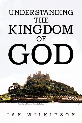 Comprender el Reino de Dios - Understanding the Kingdom of God