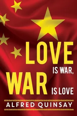 El amor es la guerra, la guerra es el amor - Love is War, War is Love