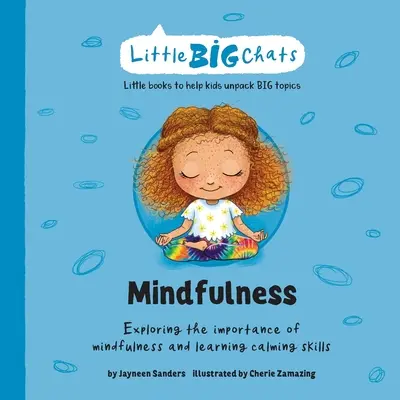 Atención plena: Explorar la importancia de la atención plena y aprender a calmarse. - Mindfulness: Exploring the importance of mindfulness and learning calming skills