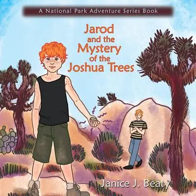 Jarod y el misterio de los árboles de Josué - Jarod and the Mystery of the Joshua Trees