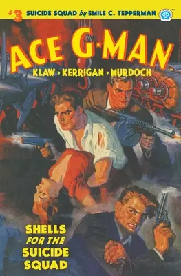 Ace G-Man #3: Conchas para el Escuadrón Suicida - Ace G-Man #3: Shells for the Suicide Squad