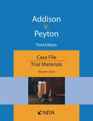 Addison V. Peyton: Expediente del caso - Addison V. Peyton: Case File