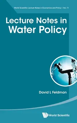 Apuntes de política de aguas - Lecture Notes in Water Policy