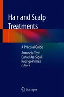 Tratamientos para el cabello y el cuero cabelludo: Una Guía Práctica - Hair and Scalp Treatments: A Practical Guide