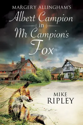 El zorro de MR Campion - MR Campion's Fox