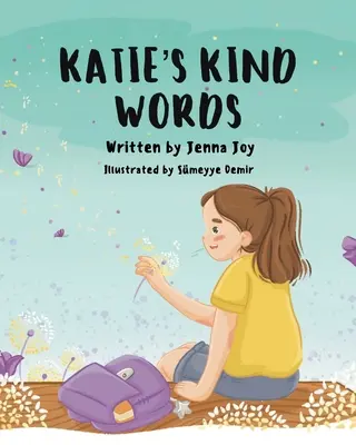 Las amables palabras de Katie - Katie's Kind Words