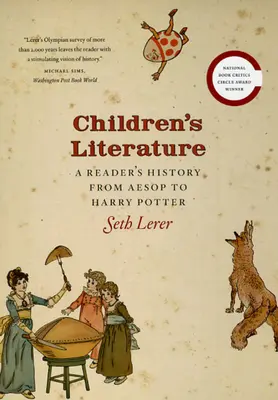 Literatura infantil: Historia de un lector, de Esopo a Harry Potter - Children's Literature: A Reader's History, from Aesop to Harry Potter