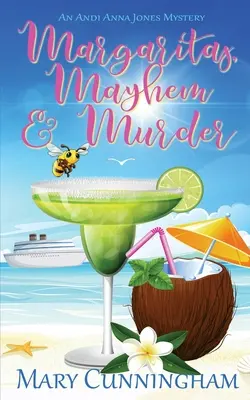 Margaritas, caos y asesinato - Margaritas, Mayhem & Murder