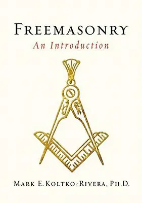 Masonería: Introducción - Freemasonry: An Introduction