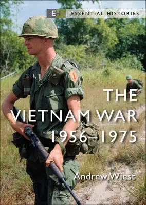 La guerra de Vietnam: 1956-75 - The Vietnam War: 1956-75