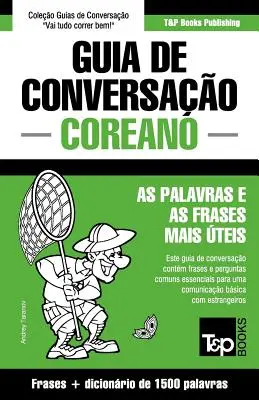 Guia de Conversao Portugus-Coreano e dicionrio conciso 1500 palavras