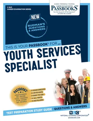 Especialista en Servicios Juveniles (C-1641): Guía de Estudio - Youth Services Specialist (C-1641): Passbooks Study Guide