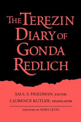 Diario de Terezin de Gonda Redlich-Pa - Terezin Diary of Gonda Redlich-Pa