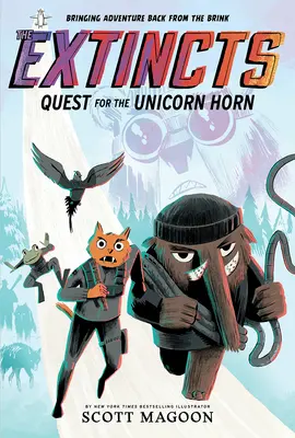 Los extintos: En busca del cuerno del unicornio (Los extintos nº 1) - The Extincts: Quest for the Unicorn Horn (the Extincts #1)