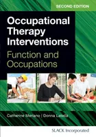 Intervenciones de Terapia Ocupacional: Función y Ocupaciones - Occupational Therapy Interventions: Function and Occupations