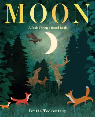 La Luna: Libro de cartón - Moon: A Peek-Through Board Book