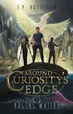 Al filo de la curiosidad: Aguas turbulentas - Around Curiosity's Edge: Raging Waters