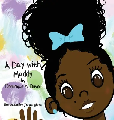 Un día con Maddy - A Day with Maddy